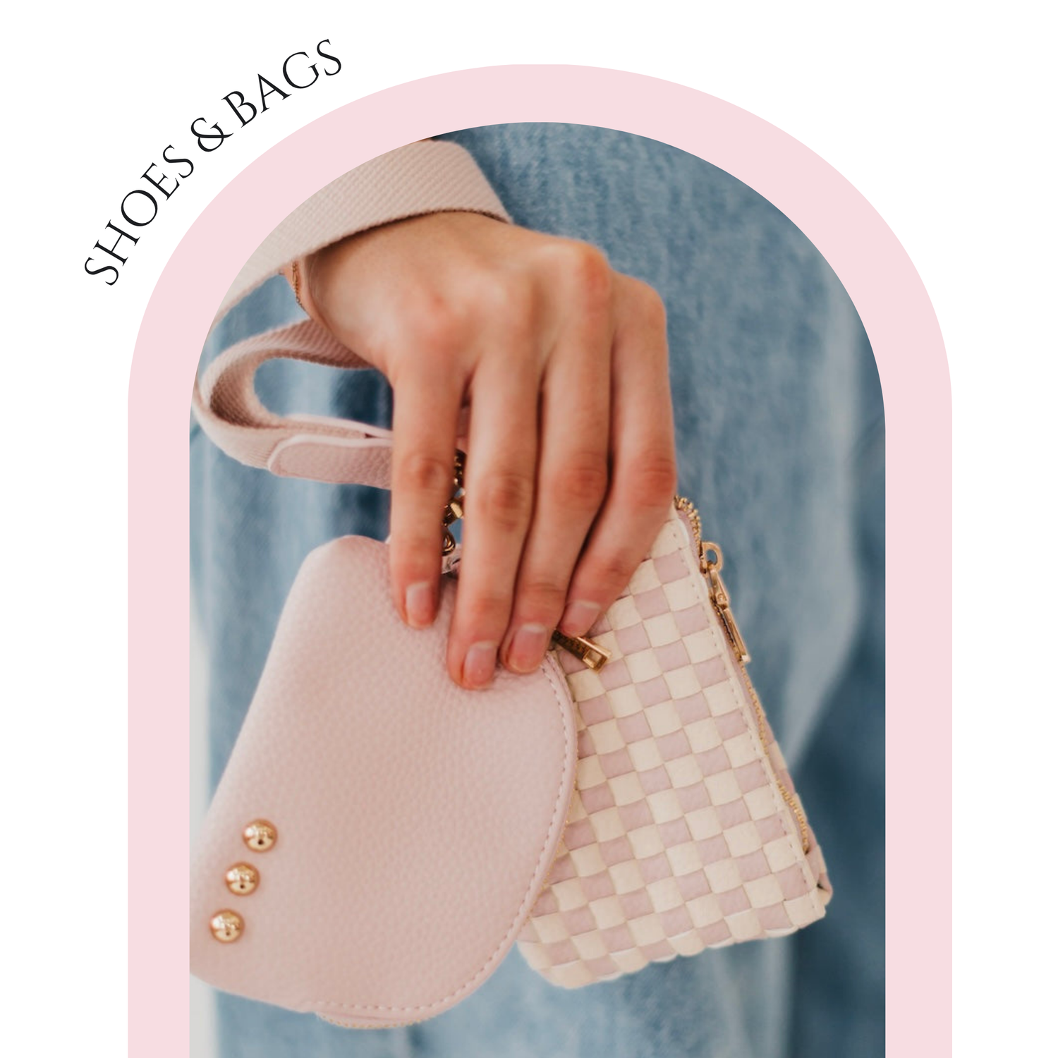 Shoes & Bags